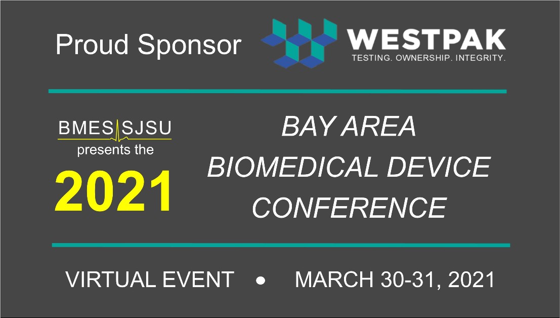 Sponsor: BMES SJSU 2021 Bay Area Biomedical Device Conference Featured Image