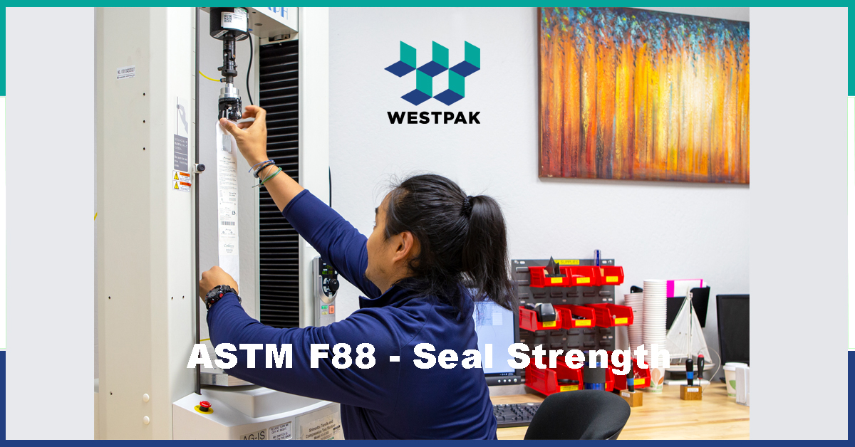 Ensuring Compliance with WESTPAK’s Seal Strength Testing